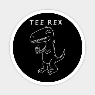 Teerex cup of tee Magnet